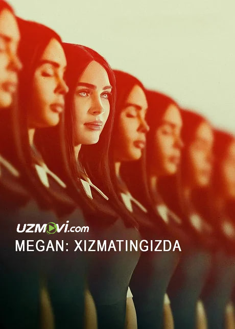 Megan: Sizning xizmatingizda