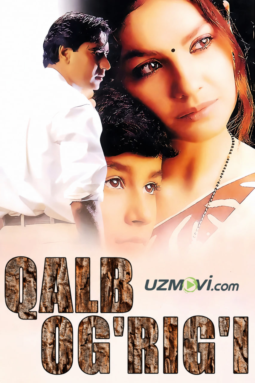 Qalb og'rig'i (hind kino, o'zbek tilida, Uzbek)