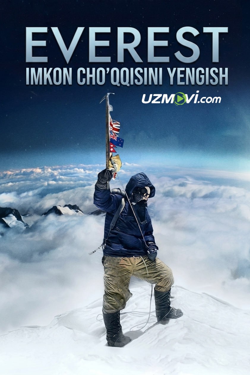 Everest. Imkon cho'qqisini yengish