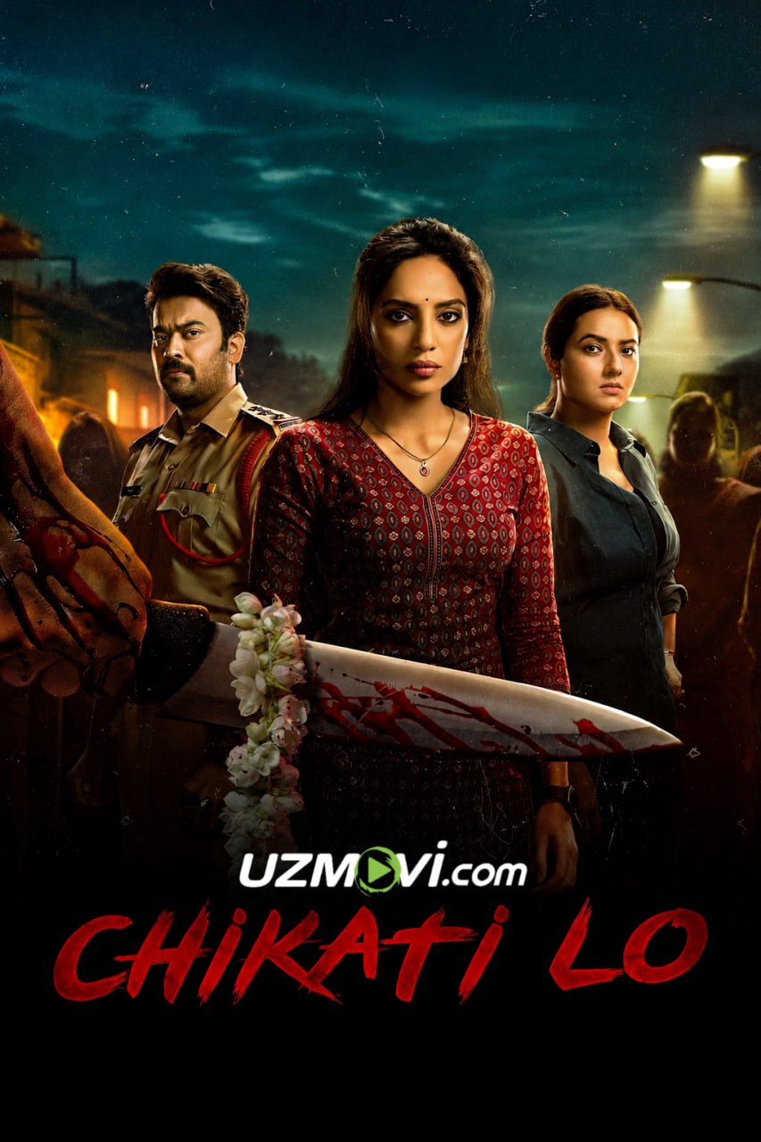 Chikati Lo / Chikatilo (2026, premyera, o'zbek tilida, Uzbek)