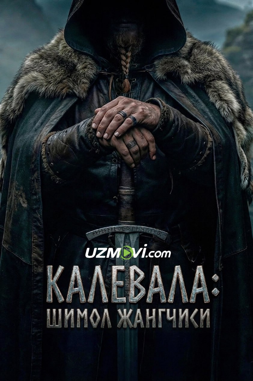 Kalevala: Shimol jangchisi / Birinchi viking (2026, premyera, o'zbek tilida, Uzbek)