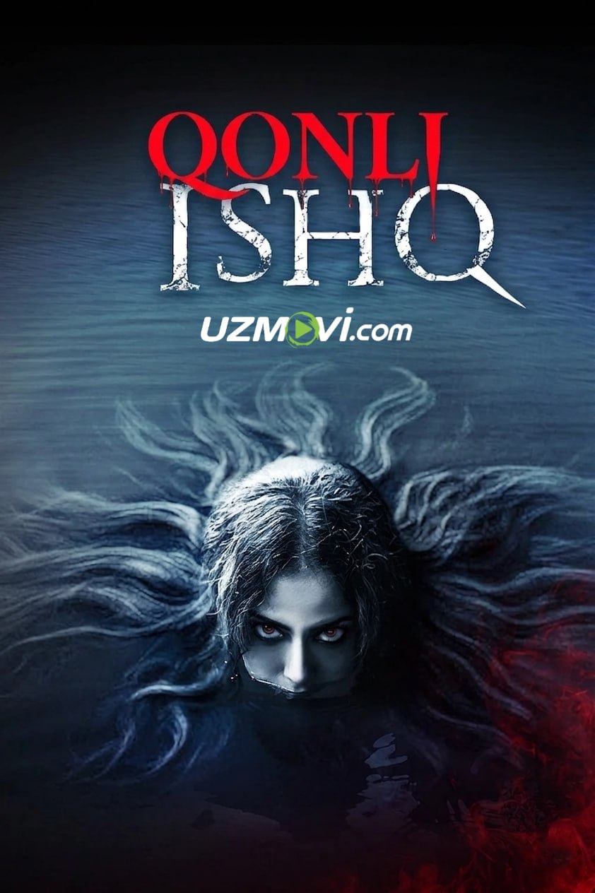 Qonli ishq / sevgi (premyera, hind kino, o'zbek tilida, Uzbek)