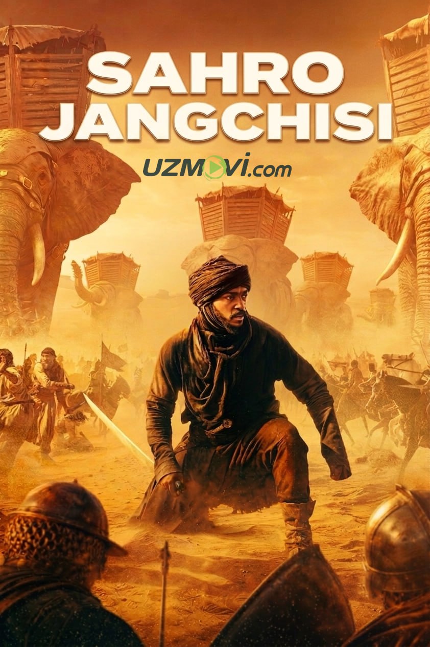 Sahro jangchisi / Cho'l hukmdori (premyera, o'zbek tilida, Uzbek)