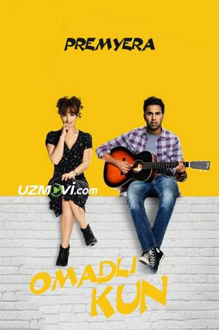 Omadli kun / Yesterday